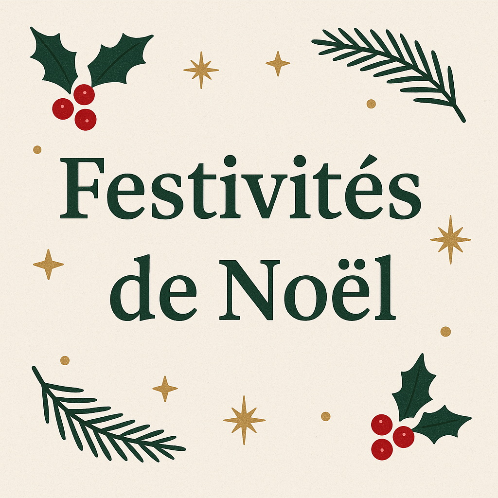 🎄 Festivités de Noël
