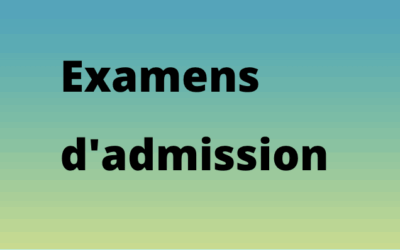 Examens d&rsquo;admission